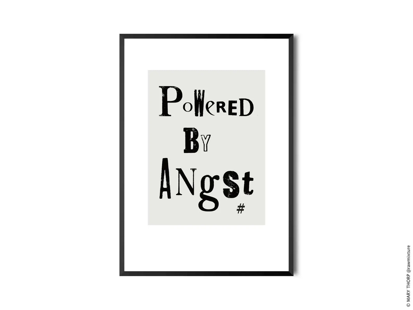 A4 Graphic Print - POWERED BY ANGST
