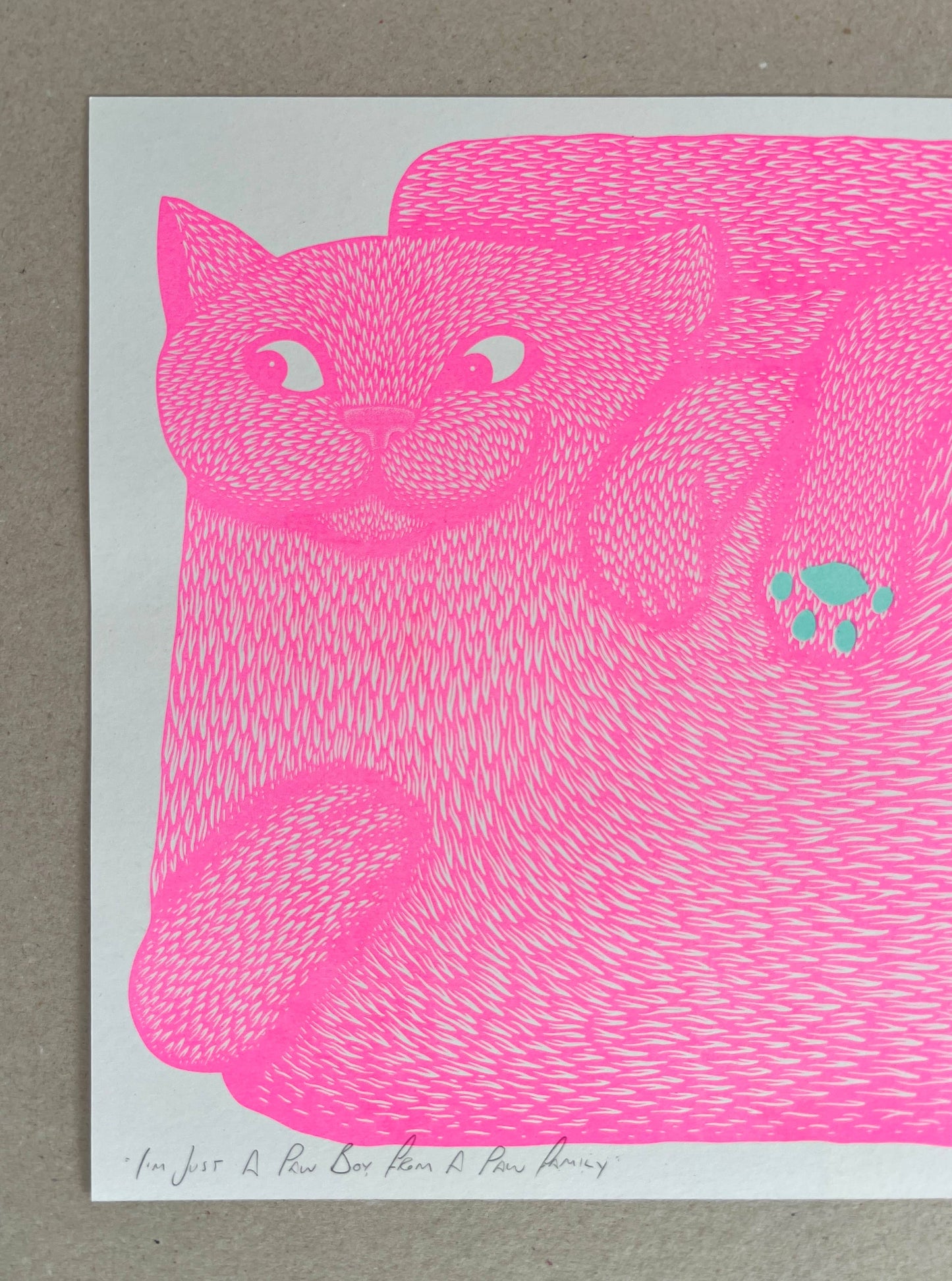 I’m Just A Paw Boy From A Paw Family Riso Print