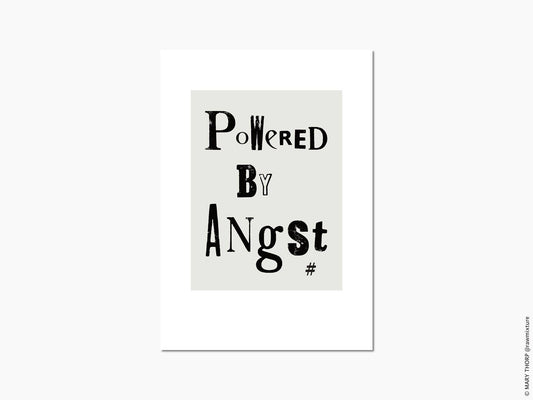 A4 Graphic Print - POWERED BY ANGST