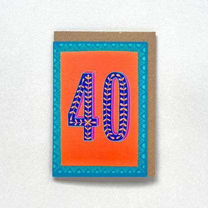 Happy 40th Birthday Greetings Card in Orange